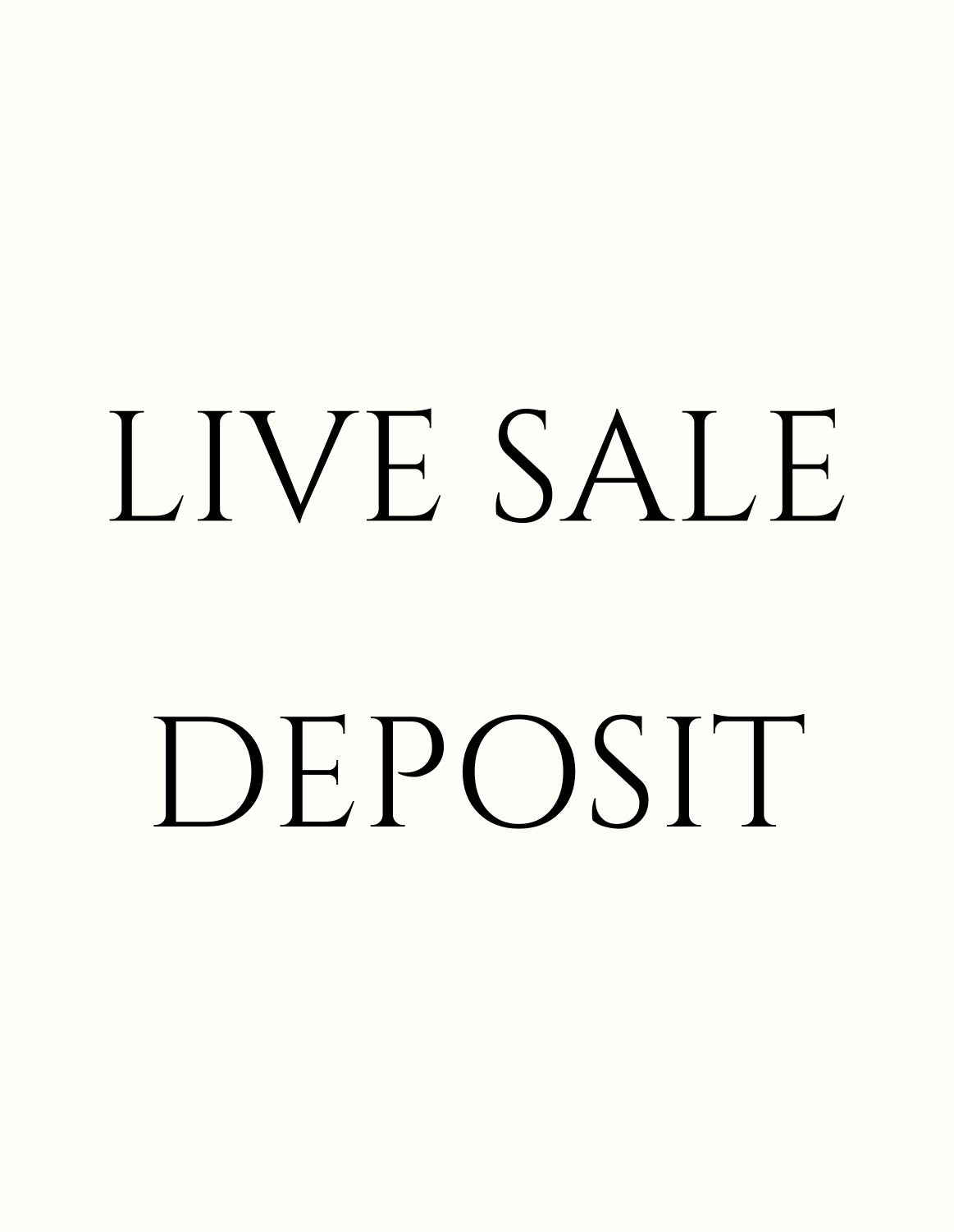 Live Sale Deposit