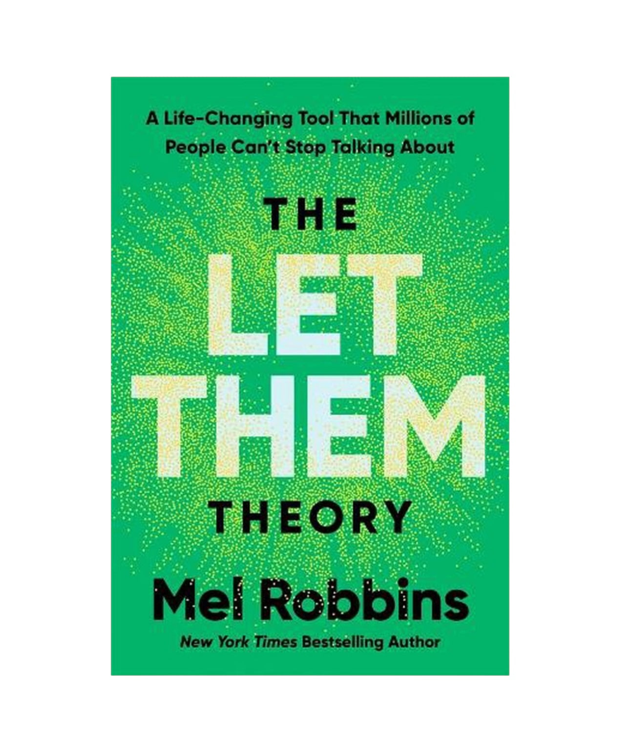 The Let Them Theory