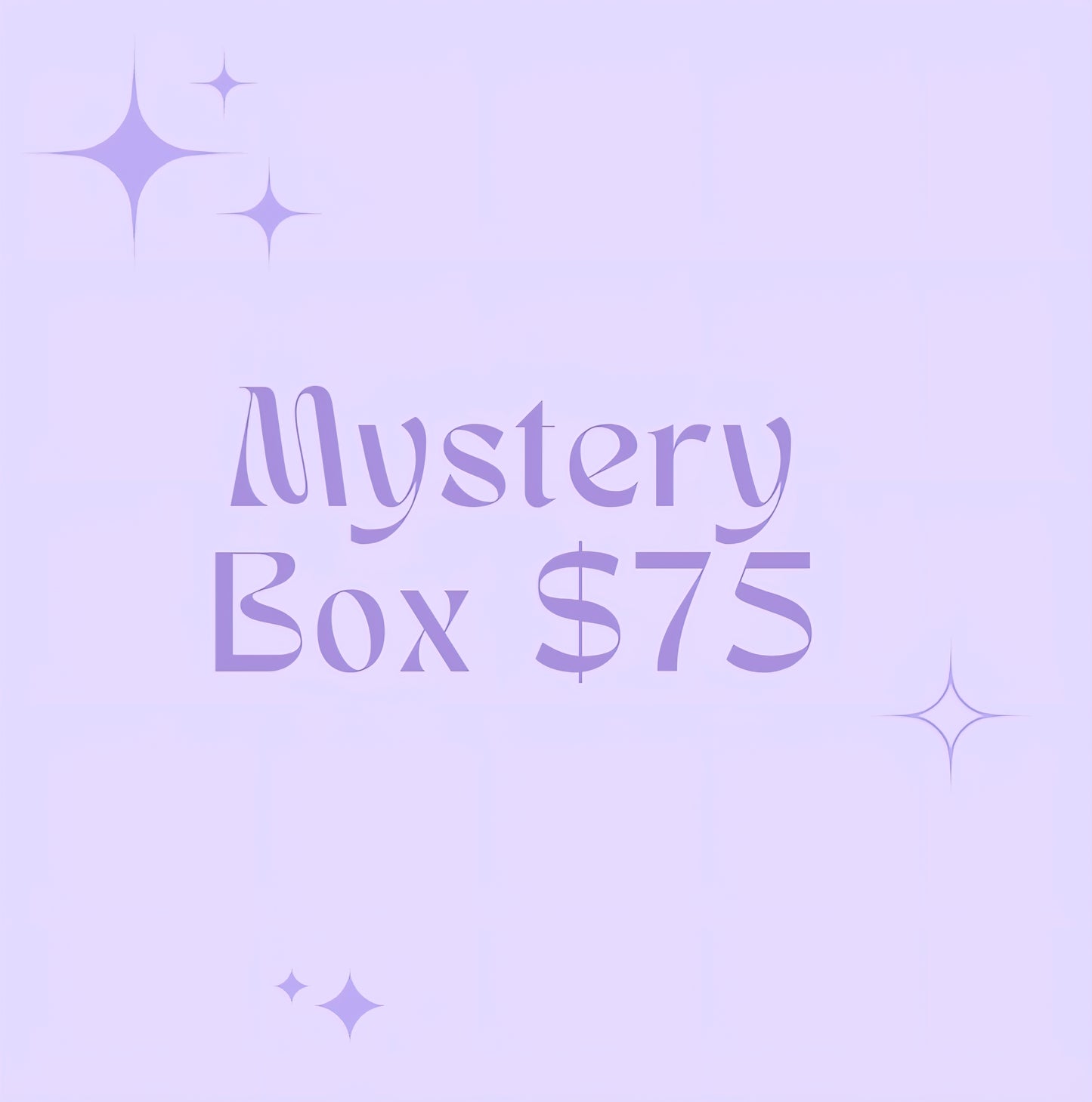 Mystery Box $75